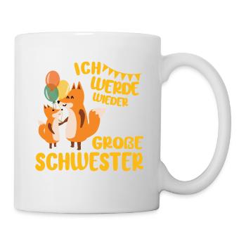 Bald Wieder Große Schwester Verkünden Fuchs - Tasse - Weiß - Rechts