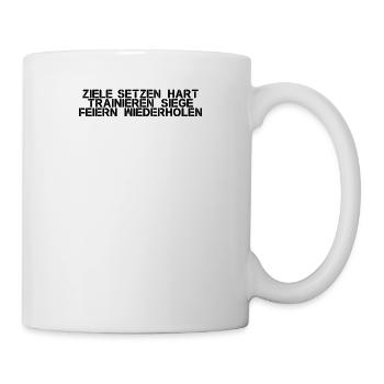 Fitness - Ziele setzen, hart trainieren, Siege - Tasse - Weiß - Rechts