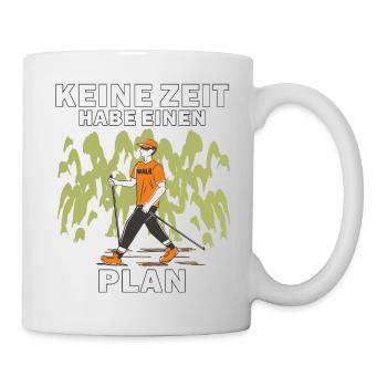 NORDIC WALKING HABE EINEN PLAN - Tasse - Weiß - Rechts