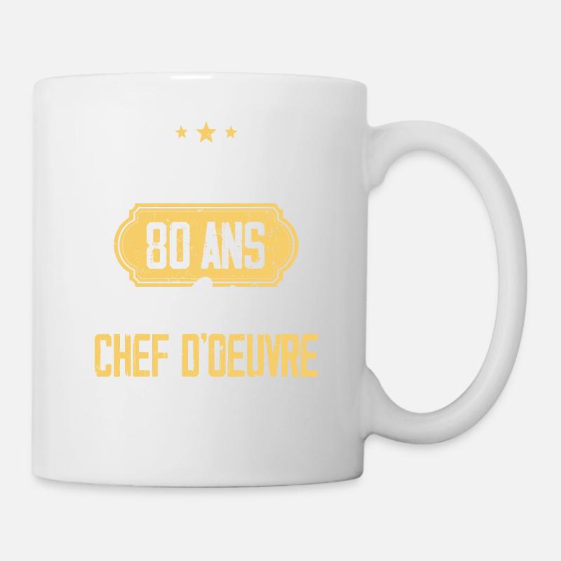 Cadeau Anniversaire 80 Ans Chef D'oeuvre Humour - Mug blanc - blanc