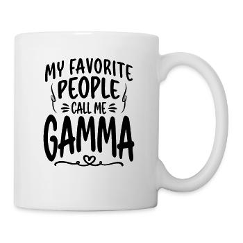 My Favorite People Call Me Gamma Funny Grandma - Mug - white - Right