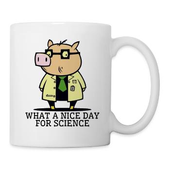 a beautiful day for science, pig - Mug - white - Right