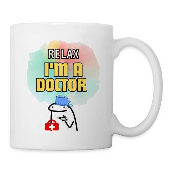 Entspann dich, ich bin ein Arzt, der beste Arzt aller Zeiten - Tasse - Weiß - Rechts
