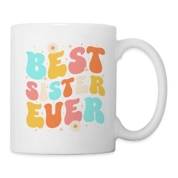 Meilleure soeur de tous les temps - Mug blanc - blanc - Droite