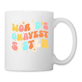 World's Okayest Sister - Mug - white - Right