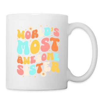 World's Most Awesome Sister - Tasse - Weiß - Rechts