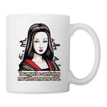 Geisha Lisa verwechselt mich mit jemand anderem - Tasse - Weiß - Rechts