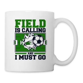 Field Is Calling And I Must Go Professional Soccer Player - Mug - white - Right