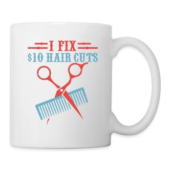 Je répare les coupes de cheveux à 10 $ Coupe de cheveux de de salon de coiffure - Mug blanc - blanc - Droite