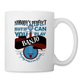 Perfect Banjo Player, Love To Play Banjo - Mug - white - Right