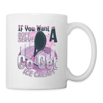 Wenn Sie Einen Weichen Aufschlag Wünschen - Tasse - Weiß - Rechts
