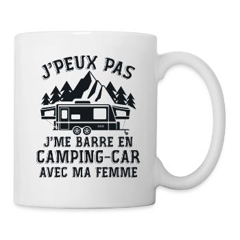 J'peux Pas J'me Barre En Camping Car Avec Ma Femme - Mug blanc - blanc - Droite