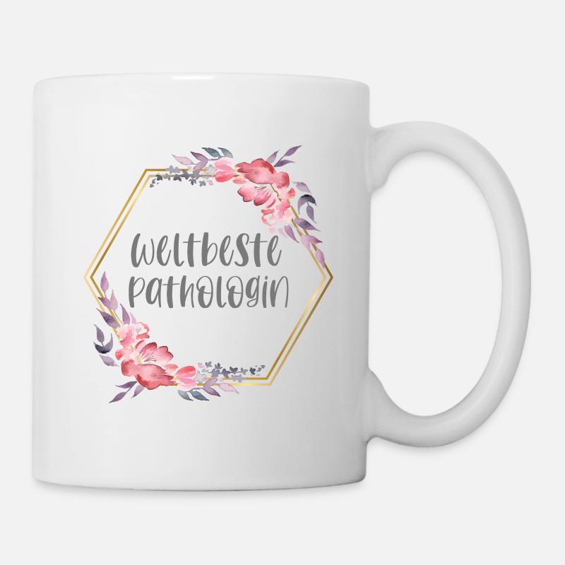 Pathologin Ärztin Doktorin Beruf Geschenk - Tasse - Weiß