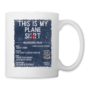 Vacation Travel Quote - This Is My Plane - Mug - white - Right