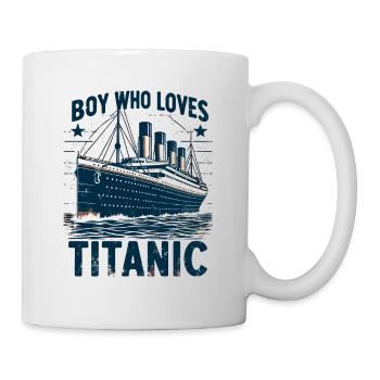 Titanic Ship Boys, die die RMS Titanic einfach lieben - Tasse - Weiß - Rechts