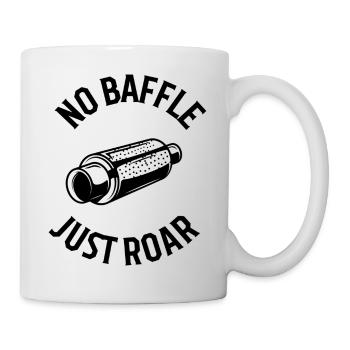 No baffle just roar - Mug - white - Right