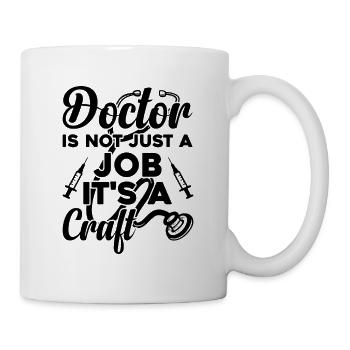 Le médecin n’est pas seulement un travail, c’est un métier - Docteur - Mug blanc - blanc - Droite