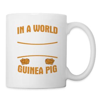 In a World Full of Humans, Be a Guinea Pig Cavy Lo - Mug - white - Right