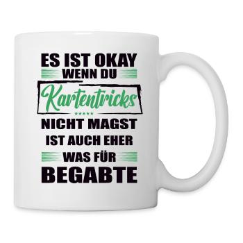 Kartentricks Lustiger Spruch für Mann & Frau - Tasse - Weiß - Rechts