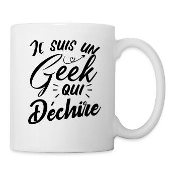 Je suis un geek qui déchire - Mug blanc - blanc - Droite