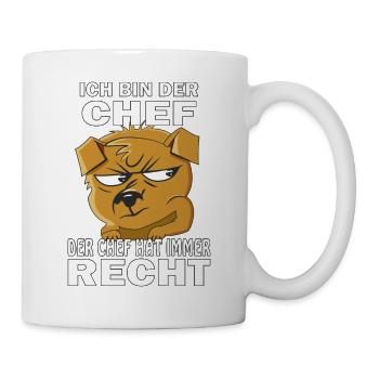 BIN DER CHEF UND HABE RECHT - Tasse - Weiß - Rechts
