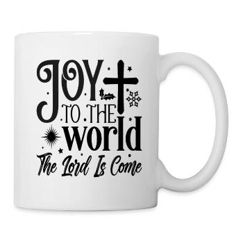 Joy to the world the Lord is come - Tasse - Weiß - Rechts