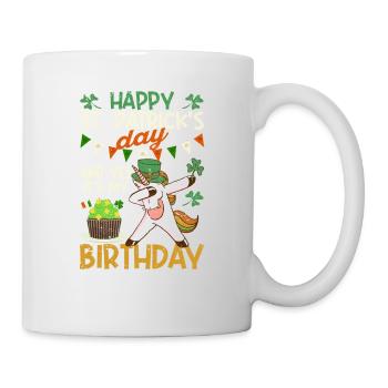 Happy St. Patrick's Day and yes my birthday dab - Mug - white - Right