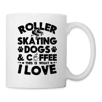 Roller Skating Dogs Coffee This Is What I Love - Tasse - Weiß - Rechts