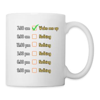 Things To Do During The Day | Funny Design - Mug - white - Right