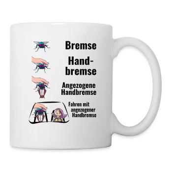 Bremse Humor Fliege Meme - Tasse - Weiß - Rechts