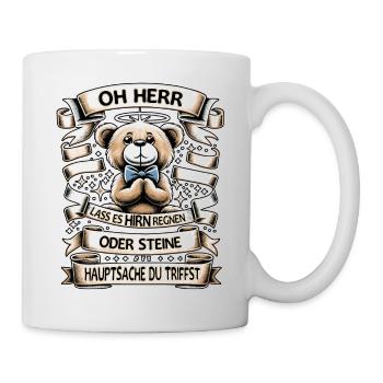 Teddy Bär Mit Lustigem Spruch Hirn Regnen Design - Tasse - Weiß - Rechts