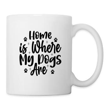 La maison est là où sont mes chiens - Mug blanc - blanc - Droite