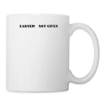 Fitness - Earned, not given - Mug - white - Right