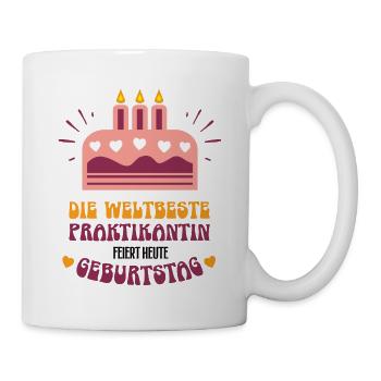 Praktikantin Geburtstag Trainee Praktikum Geb. - Tasse - Weiß - Rechts
