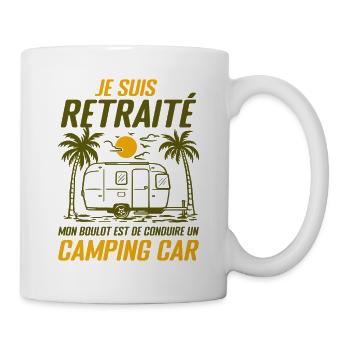 Je Suis Un Retraité Avec Un Camping Car - Mug blanc - blanc - Droite