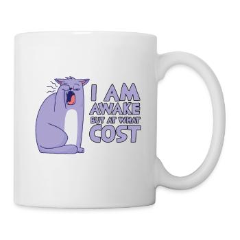 Lustige Morgen Katze Besitzer Geschenk - Tasse - Weiß - Rechts