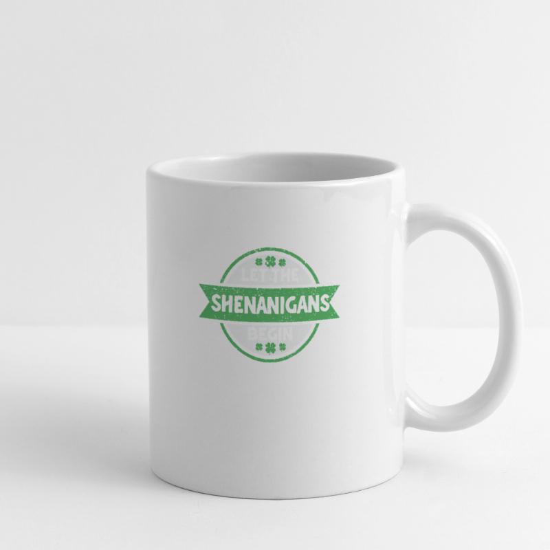 Let the Shenanigans begin Saint Patrick's Mug