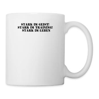 Fitness - Stark im Geist, stark im Training, - Tasse - Weiß - Rechts