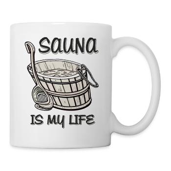 SAUNA IS MY LIFE - Tasse - Weiß - Rechts