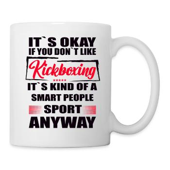 Ce n’est pas grave si vous n’aimez pas le kickboxing - Mug blanc - blanc - Droite