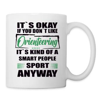Ce n’est pas grave si vous n’aimez pas la course d’orientation - Mug blanc - blanc - Droite