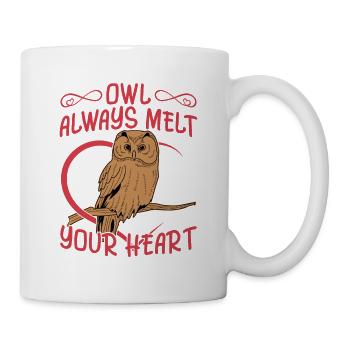 Owl Always Melt Your Heart Night Owls Nocturnal Bi - Tasse - Weiß - Rechts