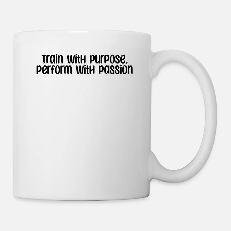 Fitness - Train with purpose, perform with - Tasse - Weiß