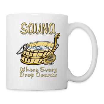 SAUNA Where Every Drop Counts - Mug - white - Right