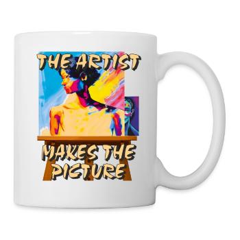 ARTIST MAKES THE PICTURE - Tasse - Weiß - Rechts