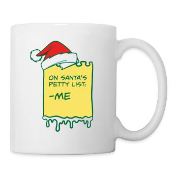On Santa's Claus Petty List Christmas Pajama - Mug - white - Right