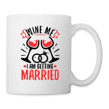 Wine Me Je me marie - Mug blanc - blanc - Droite