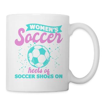 Women's Soccer, Women's Soccer, Women's Soccer - Mug - white - Right
