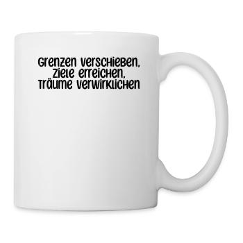Fitness - Grenzen verschieben, Ziele erreichen, - Tasse - Weiß - Rechts