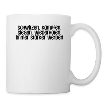 Fitness - Schwitzen, kämpfen, siegen, - Tasse - Weiß - Rechts